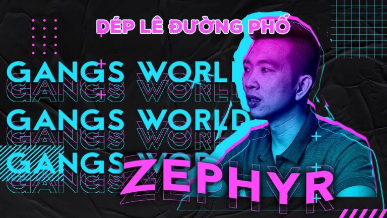 [GW Interview] Episode 4 : “Dép lê đường phố” – Zephyr